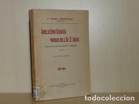 Libros: SOBRE LA TEOR&Iacute;A RELATIVISTA PROPUESTA POR EL Dr. A. EINSTEIN (Extracto de la Revista Espa&ntilde;a y Am&eacute;ric