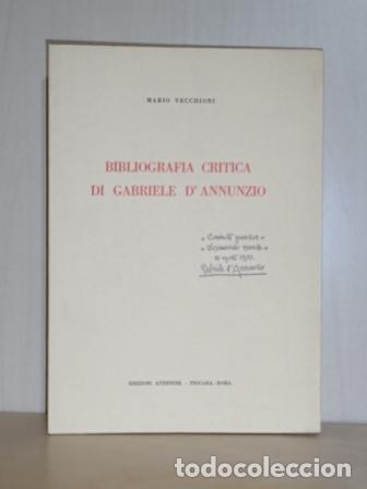 books: BIBLIOGRAFIA CRITICA DI GABRIELE D'ANNUNZIO (Texto en italiano) - Vecchioni, Mario