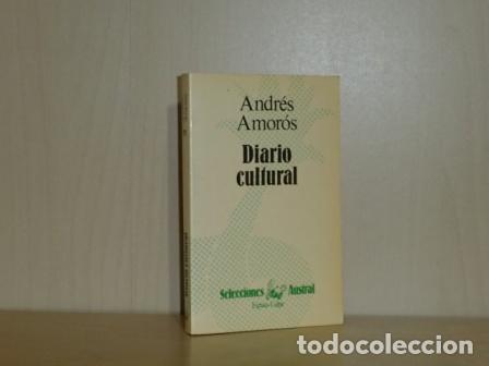 Libri di seconda mano: DIARIO CULTURAL - Amor&oacute;s, Andr&eacute;s