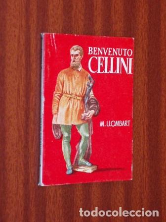 Libros: BENVENUTO CELLINI - Llombart, Manuel - Foto 2