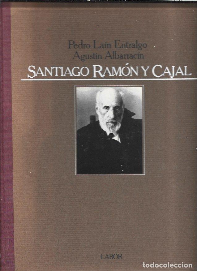 Libri di seconda mano: SANTIAGO RAMON Y CAJAL - LAIN ENTRALGO, PEDRO Y AGUSTIN ALBARRACIN