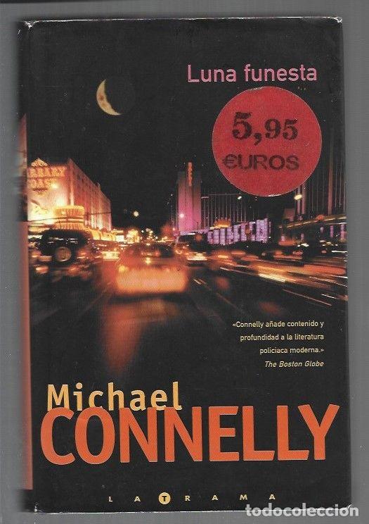 Libros: LUNA FUNESTA - CONNELLY, MICHAEL - Foto 1