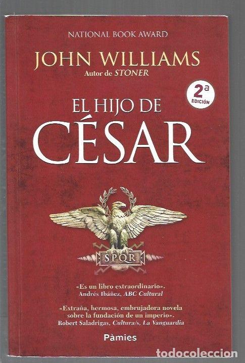 books: HIJO DE CESAR - EL - WILLIAMS, JOHN