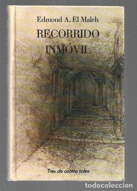 B&uuml;cher: RECORRIDO INMOVIL - EL MALEH, EDMOND A.