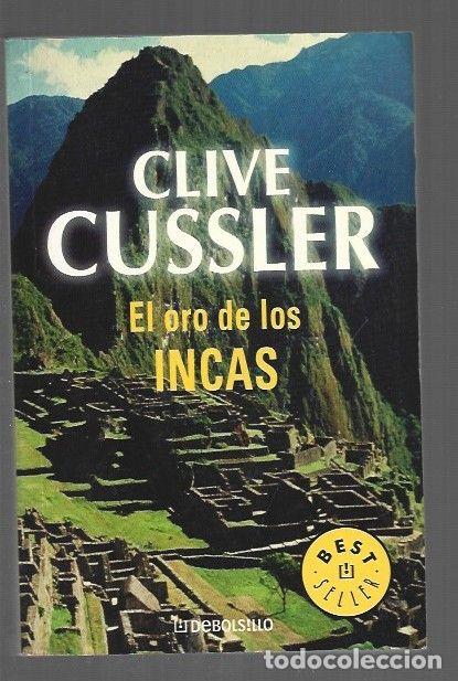 Libros: ORO DE LOS INCAS - EL - CUSSLER, CLIVE - Foto 1