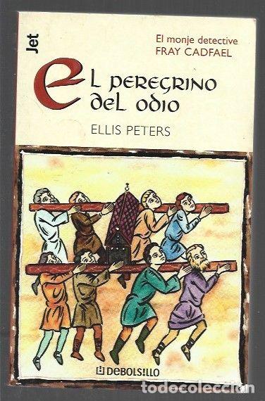 Libros: PEREGRINO DEL ODIO - EL - PETERS, ELLIS - Foto 1
