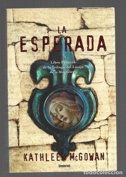 Libros: ESPERADA - LA - MCGOWAN, KATHLEEN