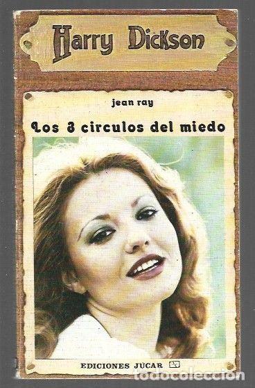 Livros em segunda m&atilde;o: HARRY DICKSON 46: LOS 3 (TRES) CIRCULOS DEL MIEDO - RAY, JEAN
