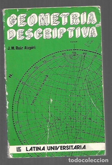 Libros: GEOMETRIA DESCRIPTIVA - J.M. RUIZ AIZPIRI