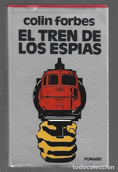 Libros: TREN DE LOS ESPIAS - EL - FORBES, COLIN - Foto 1