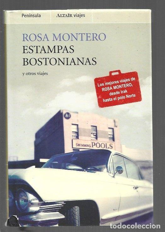 books: ESTAMPAS BOSTONIANAS Y OTROS VIAJES - MONTERO, ROSA