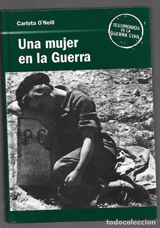 B&uuml;cher: MUJER EN LA GUERRA - UNA - O'NEILL, CARLOTA