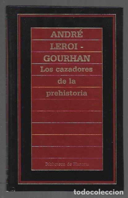 Libri di seconda mano: CAZADORES DE LA PREHISTORIA - LOS - LEROI-GOURHAN, ANDRE