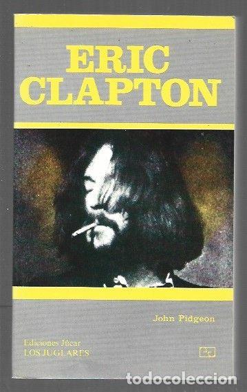 Libros: ERIC CLAPTON - PIDGEON, JOHN - Foto 1