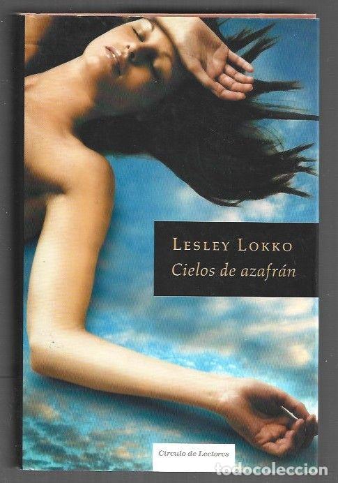 Libros: CIELOS DE AZAFRAN - LOKKO, LESLEY - Foto 1