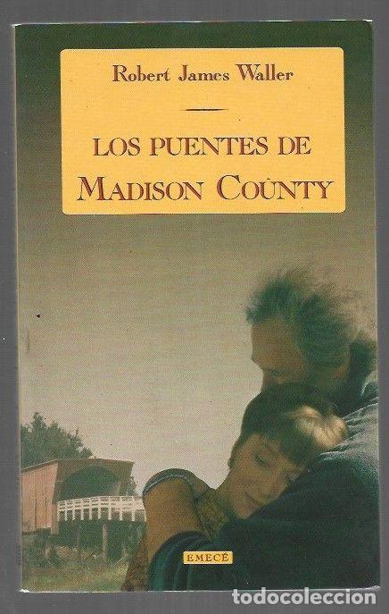 Libros: PUENTES DE MADISON COUNTY - LOS - WALLER, ROBERT JAMES - Foto 1