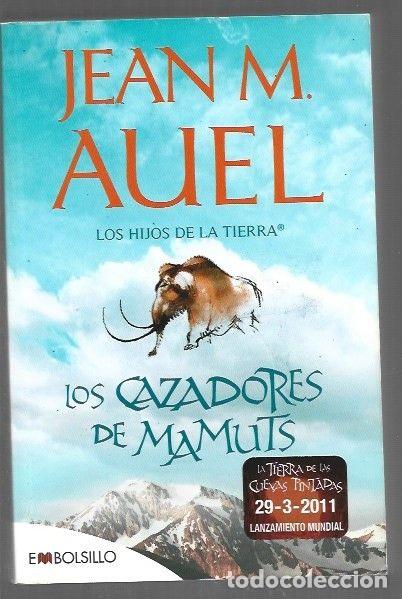 Libros: CAZADORES DE MAMUTS - LOS - AUEL, JEAN M.