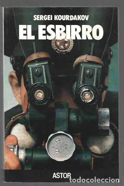 Libros: ESBIRRO - EL - KOURDAKOV, SERGEI