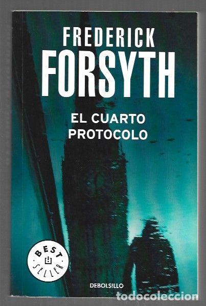 Libros: CUARTO PROTOCOLO - EL - FORSYTH, FREDERICK