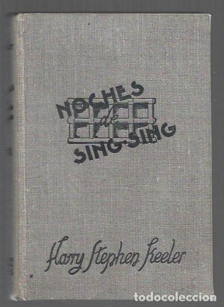 Libros: NOCHES DE SING-SING - KEELER, HARRY STEPHEN