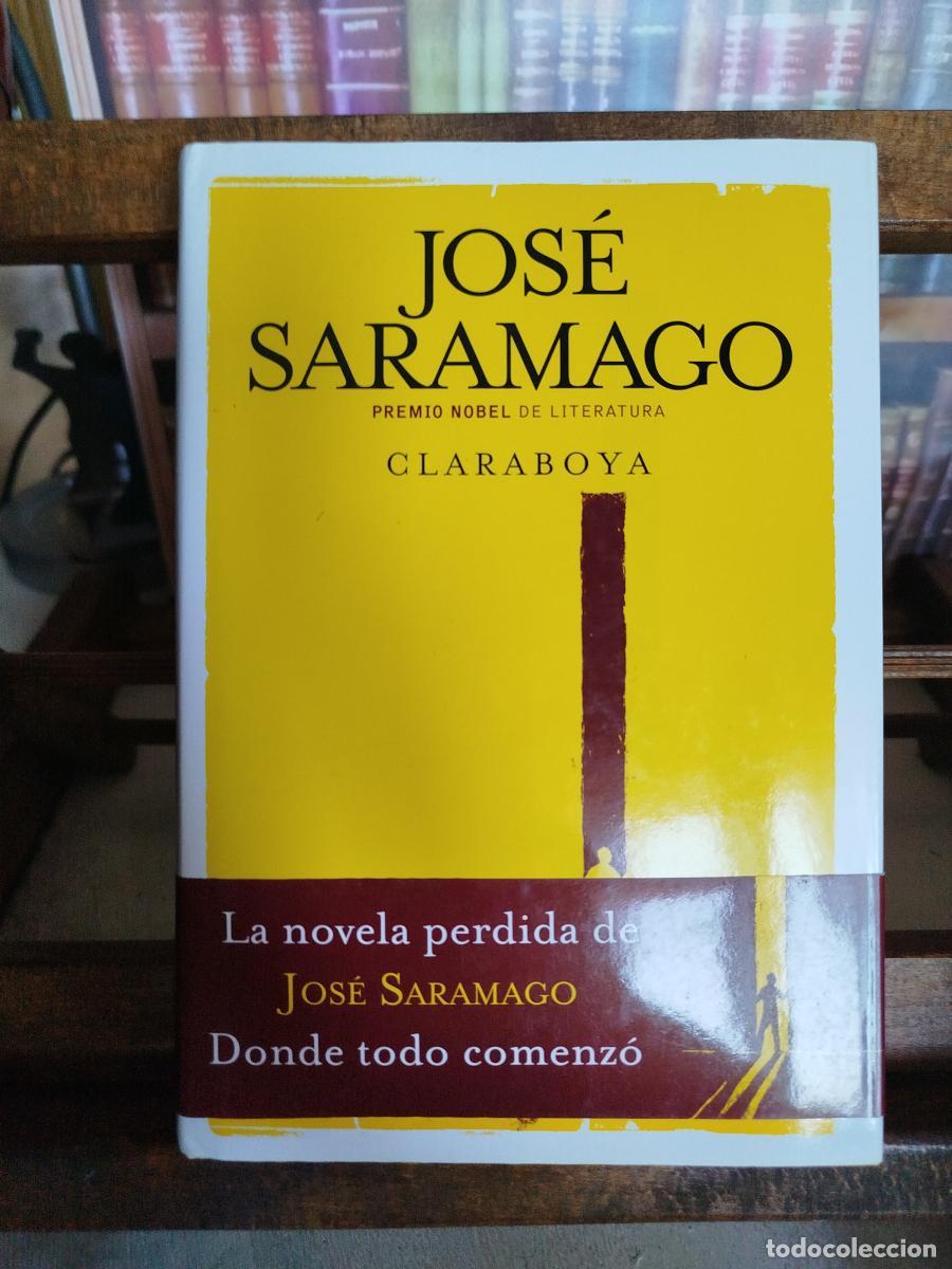 Libros: Claraboya - Saramago, Jos&eacute; (1922-2010)