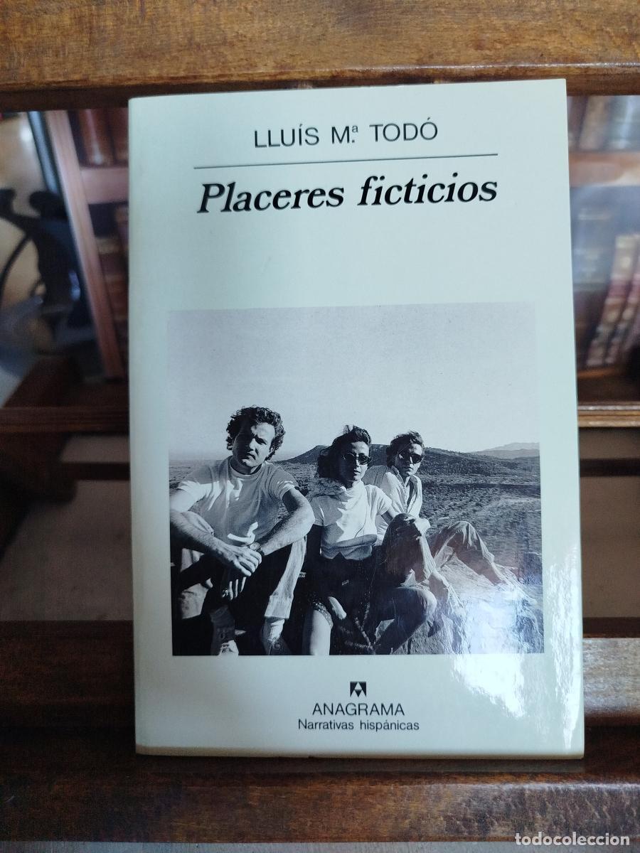 Libros: Placeres ficticios - Tod&oacute;, Llu&iacute;s M&ordf;