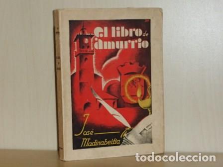 B&uuml;cher: EL LIBRO DE AMURRIO - Madinabeitia, Jos&eacute;