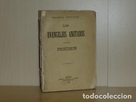 Libri di seconda mano: LOS EVANGELIOS ANOTADOS - Tomo I - Proudhon