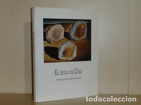B&uuml;cher: EL SIGLO DE DAL&Iacute; - VV. AA.