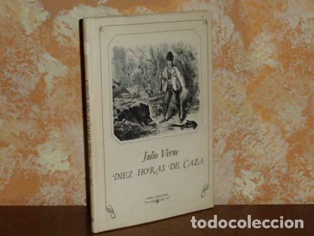 B&uuml;cher: DIEZ HORAS DE CAZA - Verne, Julio