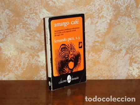 Libri di seconda mano: AMARGO CAF&Eacute; - Los peque&ntilde;os y medianos caficultores de Utuado en la seguna mitad del siglo XIX - Pic&oacute;