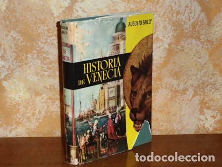 books: HISTORIA DE VENECIA - Bailly, Augusto