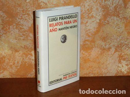 B&uuml;cher: RELATOS PARA UN A&Ntilde;O - MANT&Oacute;N NEGRO - Pirandello, Luigi