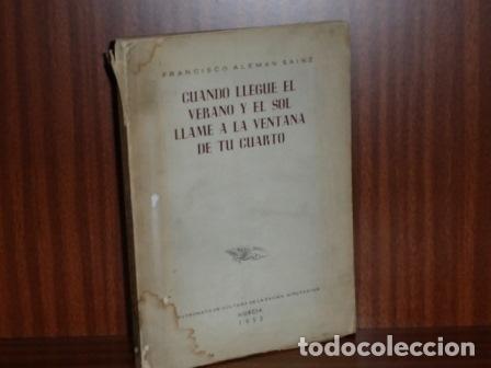 B&uuml;cher: CUANDO LLEGUE EL VERANO Y EL SOL LLAME A LA VENTANA DE TU CUARTO - Alem&aacute;n Sainz, Francisco