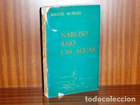 Libri di seconda mano: NARCISO BAJO LAS AGUAS - Bu&ntilde;uel, Miguel