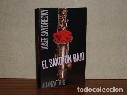 books: EL SAXOFON BAJO - Skvorecky, Josef