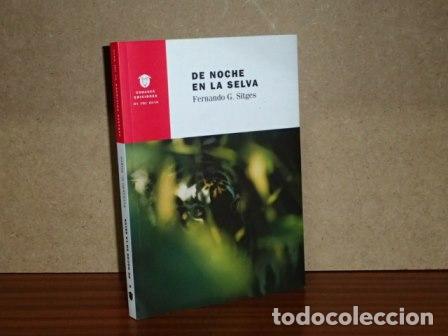 Livres: DE NOCHE EN LA SELVA - Sitges, Fernando G.
