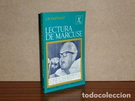 Libri di seconda mano: LECTURA DE MARCUSE - Castellet, J. M.