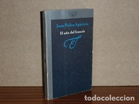 B&uuml;cher: EL A&Ntilde;O DEL FRANC&Eacute;S - Aparicio, Juan Pedro