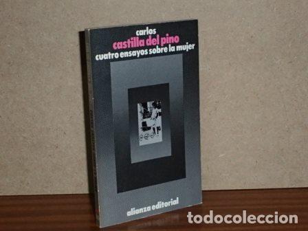 Libri di seconda mano: CUATRO ENSAYOS SOBRE LA MUJER - Castilla del Pino, Carlos