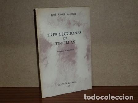 Libri di seconda mano: TRES LECCIONES DE TINIEBLAS - Valente, Jos&eacute; &Aacute;ngel