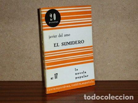 Libros: EL SUMIDERO - Amo, Javier del - Foto 1