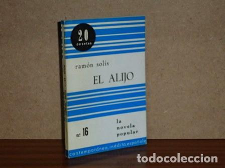 books: EL ALIJO - Sol&iacute;s, Ram&oacute;n
