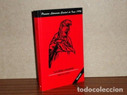 B&uuml;cher: LA BELLA VIZCA&Iacute;NA - Sanz, Blanca
