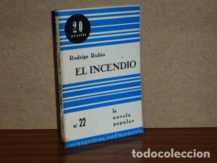 Libros: EL INCENDIO - Rubio, Rodrigo - Foto 1