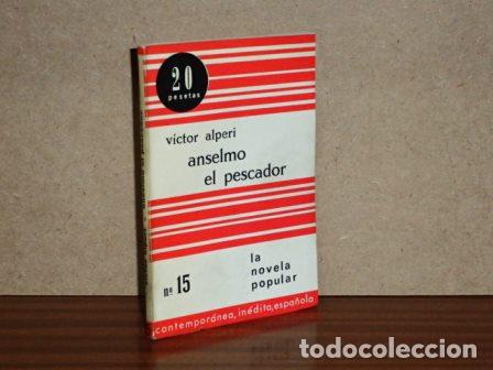 B&uuml;cher: ANSELMO EL PESCADOR - Alperi, V&iacute;ctor