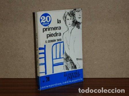 Libri di seconda mano: LA PRIMERA PIEDRA - Cerd&aacute;n Tato, E.