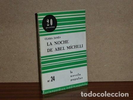 Libros: LA NOCHE DE ABEL M&Iacute;CHELI - Jan&eacute;s, Clara