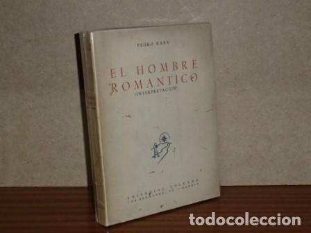 B&uuml;cher: EL HOMBRE ROM&Aacute;NTICO (Interpretaci&oacute;n) - Caba, Pedro