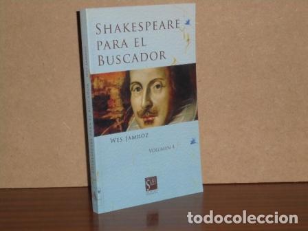 Libros: SHAKESPEARE PARA EL BUSCADOR - Volumen 4 - Jamroz, Wes